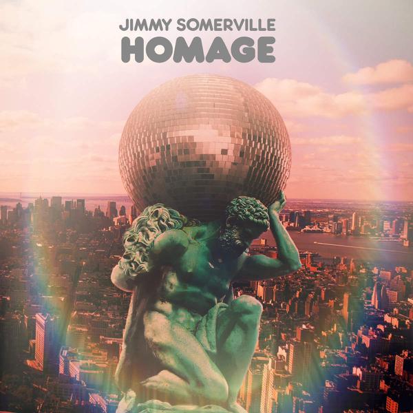 Jimmy Somerville - Homage (2015) Jimmy Somerville - Homage (2015)