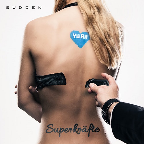Sudden - Superkrfte (+ Limitierte Fan) (2015)