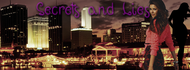 Secrets and Lies