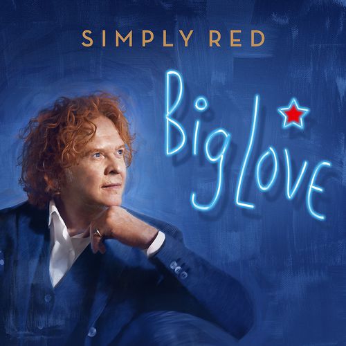 Simply Red - Big Love (2015)
