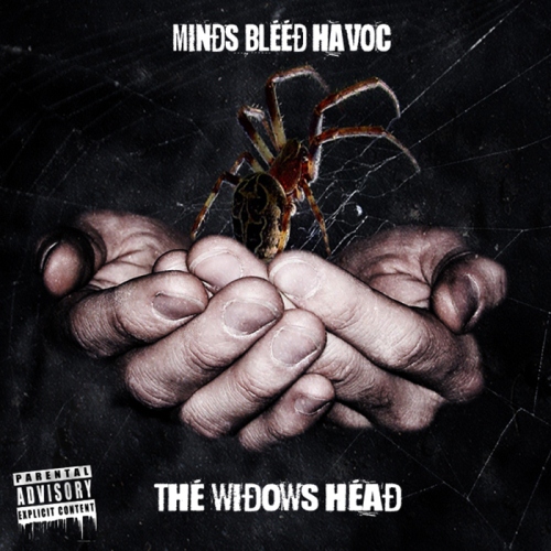 Minds Bleed Havoc - The Widows Head (2015)