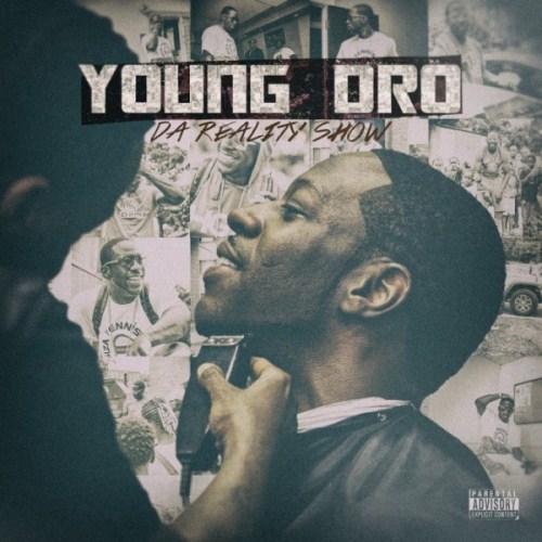 Young Dro - Da Reality Show (2015)