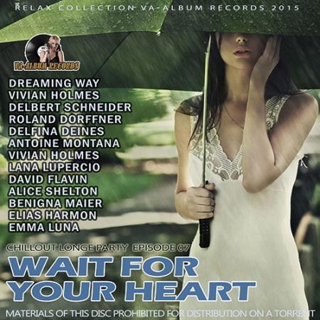 Wait For Your Heart (2015) Wait For Your Heart (2015)