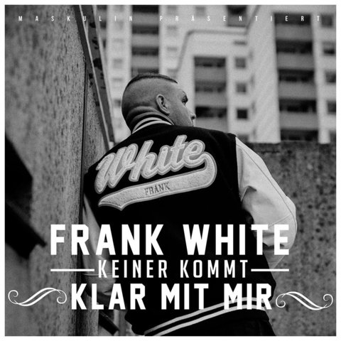 Fler aka Frank White - Keiner Kommt Klar Mit Mir (2015) Fler aka Frank White - Keiner Kommt Klar Mit Mir (2015)