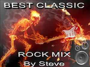BEST CLASIC ROCK MUSIC MIX BY STEVE BEST CLASIC ROCK MUSIC MIX BY STEVE