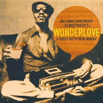 Wonderlove - A Tribute Mix to Stevie Wonder Mixed by Dj Rhettmatic Wonderlove - A Tribute Mix to Stevie Wonder Mixed by Dj Rhettmatic