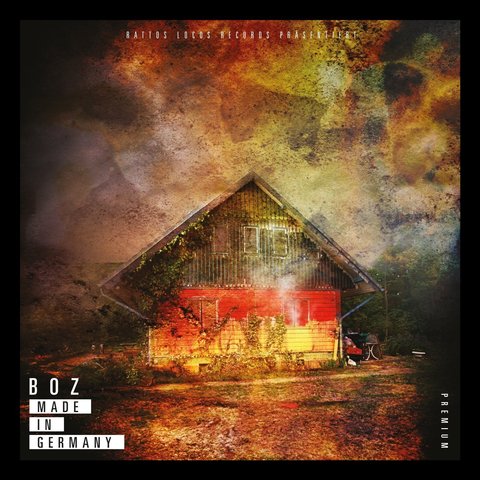 BOZ - Made In Germany (Premium Edition) (2015) BOZ - Made In Germany (Premium Edition) (2015)