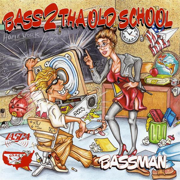 Bassman - Bass 2 Tha Old School 1996 Bassman - Bass 2 Tha Old School 1996