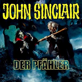 John Sinclair Classic: Der Pfähler
