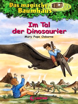 Das magische Baumhaus: ImTal der Dinosaurier